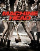 poster_machine-head_tt1730300.jpg Free Download