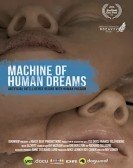 Machine of Human Dreams poster