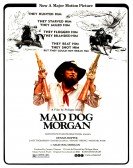 Mad Dog Morgan (1976) poster