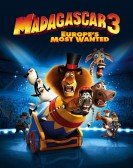 Madagascar 3: Europe's Most Wanted (2012) Free Download
