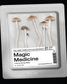 Magic Medicine poster