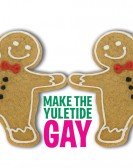 Make the Yuletide Gay poster