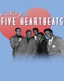 Making The Five Heartbeats Free Download