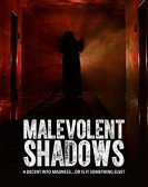 poster_malevolent-shadows_tt8623076.jpg Free Download