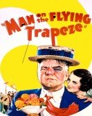 Man on the Flying Trapeze Free Download