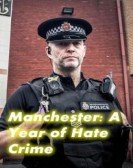 Manchester: A Year of Hate Crime Free Download