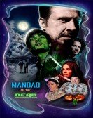 poster_mandao-of-the-dead_tt7529360.jpg Free Download