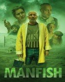 poster_manfish_tt13389120.jpg Free Download