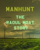 Manhunt: The Raoul Moat Story Free Download