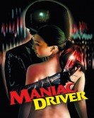 poster_maniac-driver_tt10978584.jpg Free Download