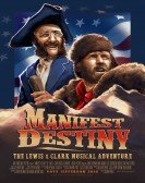 poster_manifest-destiny-the-lewis-clark-musical-adventure_tt5498536.jpg Free Download