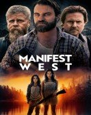 poster_manifest-west_tt12164416.jpg Free Download