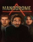 poster_manodrome_tt14813150.jpg Free Download