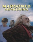 poster_marooned-awakening_tt12800264.jpg Free Download