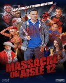 Massacre on Aisle 12 poster