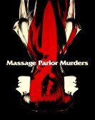 poster_massage-parlor-murders_tt0495861.jpg Free Download