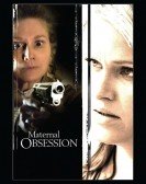 poster_maternal-obsession_tt1109616.jpg Free Download