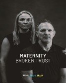 Maternity: Broken Trust Free Download