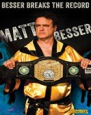 Matt Besser Breaks The Record poster