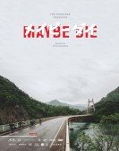 Maybe Die poster