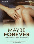 poster_maybe-forever_tt30876356.jpg Free Download