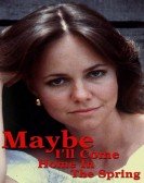 poster_maybe-ill-come-home-in-the-spring_tt0066062.jpg Free Download