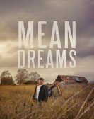 poster_mean-dreams_tt5160928.jpg Free Download