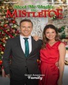 poster_meet-me-under-the-mistletoe_tt29537749.jpg Free Download