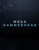 poster_mega-hammerh_tt5828074.jpg Free Download