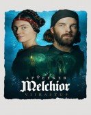 Melchior the Apothecary: The Ghost poster