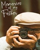 Memories of My Father poster