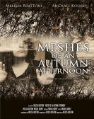 Meshes of an Autumn Afternoon Free Download