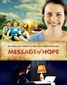 poster_message-of-hope_tt4044488.jpg Free Download