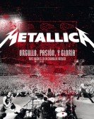 poster_metallica-pride-passion-and-glory-three-nights-in-mexico-city_tt1562371.jpg Free Download