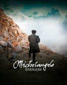 poster_michelangelo-endless_tt7587878.jpg Free Download