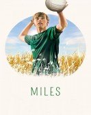 Miles (2017) Free Download