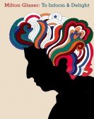 Milton Glaser: To Inform and Delight Free Download