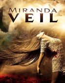 poster_miranda-veil_tt9657546.jpg Free Download