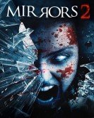 Mirrors 2 (2010) Free Download