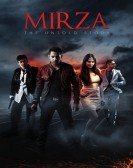 poster_mirza-the-untold-story_tt2357211.jpg Free Download