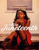 poster_miss-juneteenth_tt11394158.jpg Free Download