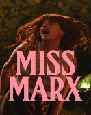 poster_miss-marx_tt11009666.jpg Free Download