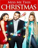 poster_miss-me-this-christmas_tt7281126.jpg Free Download