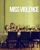 Miss Violence Free Download