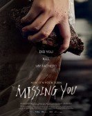 poster_missing-you_tt5545862.jpg Free Download