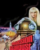 poster_mission-stardust_tt0063859.jpg Free Download