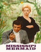 poster_mississippi-mermaid_tt0064990.jpg Free Download