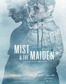 poster_mist-the-maiden_tt5991948.jpg Free Download