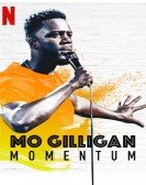 poster_mo-gilligan-momentum_tt10847330.jpg Free Download