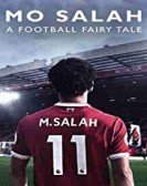 Mo Salah: A Football Fairytale Free Download